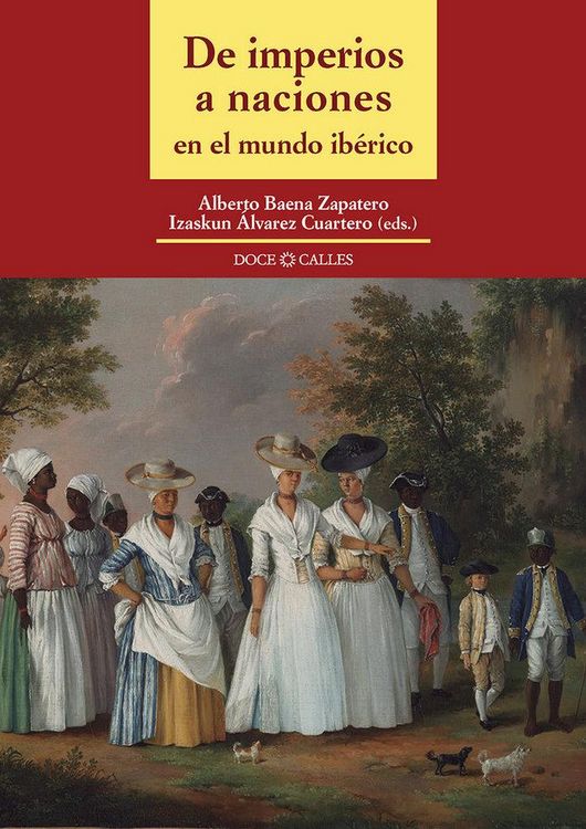 Produktbild: De imperios a naciones en el mundo ib&eacute;rico