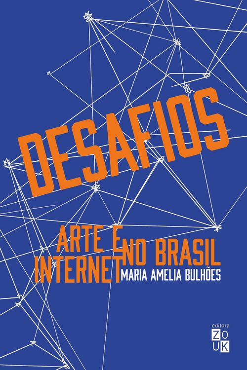 Produktbild: Desafios: arte e internet no Brasil