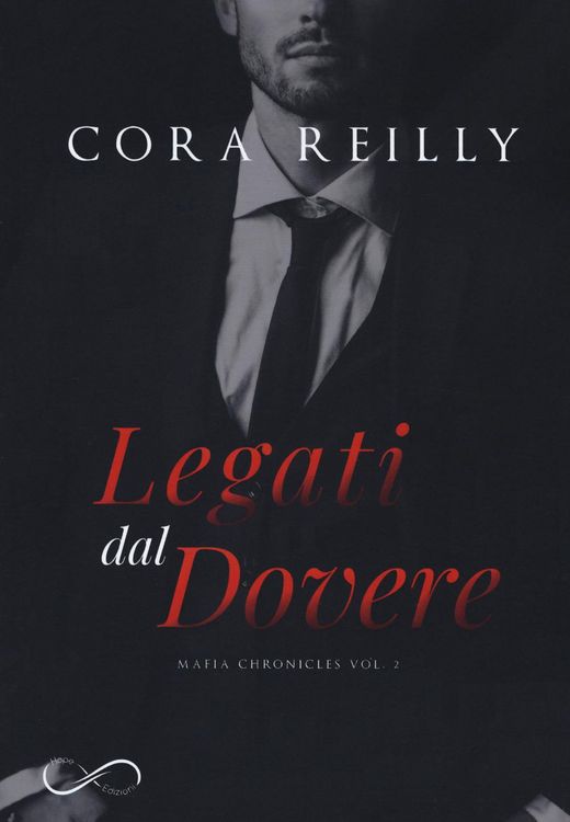Produktbild: Legati dal dovere. Mafia chronicles. Vol. 2