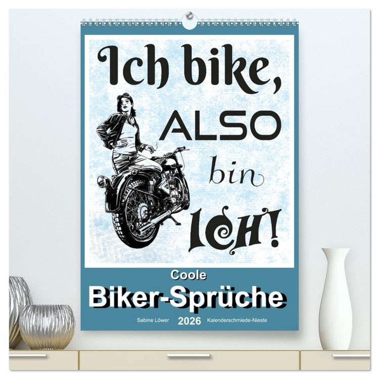 Produktbild: Coole Biker-Spr&uuml;che (hochwertiger Premium Wandkalender 2026 DIN A2 hoch), Kunstdruck in Hochglanz