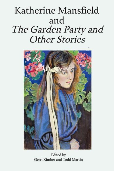Produktbild: Katherine Mansfield and the Garden Party and Other Stories