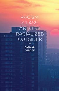 Produktbild: Racism, Class and the Racialized Outsider