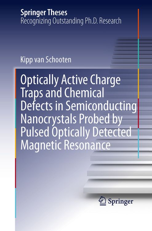 Produktbild: Optically Active Charge Traps and Chemical Defects in Semiconducting Nanocrystals Probed by Pulsed Optically Detected Magnetic Resonance