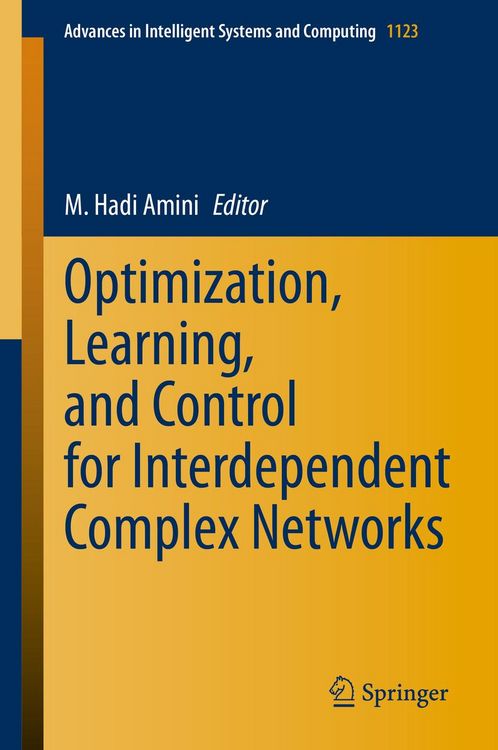 Produktbild: Optimization, Learning, and Control for Interdependent Complex Networks