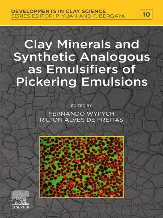 Produktbild: Clay Minerals and Synthetic Analogous as Emulsifiers of Pickering Emulsions