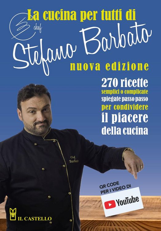 Produktbild: La cucina per tutti di chef Stefano Barbato