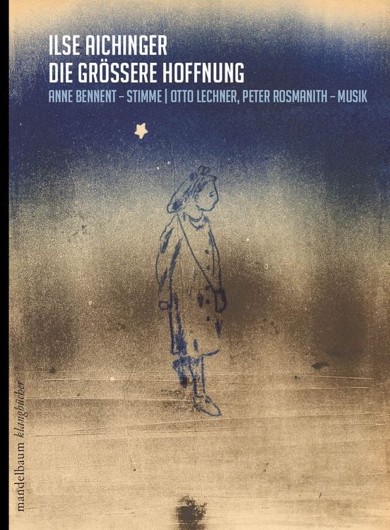 Produktbild: Die gr&ouml;&szlig;ere Hoffnung