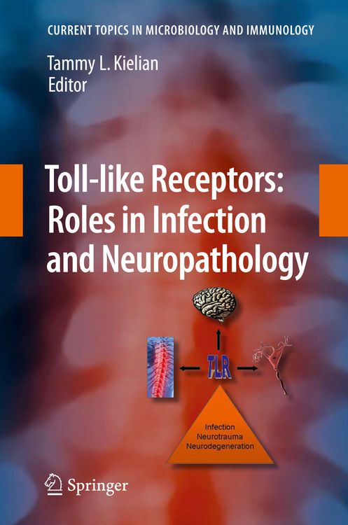 Produktbild: Toll-like Receptors: Roles in Infection and Neuropathology