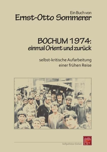 Produktbild: Bochum 1974: einmal Orient und zur&uuml;ck
