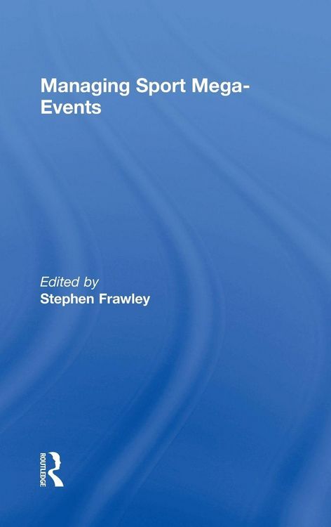 Produktbild: Managing Sport Mega-Events