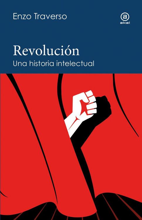 Produktbild: Revoluci&oacute;n: Una historia intelectual
