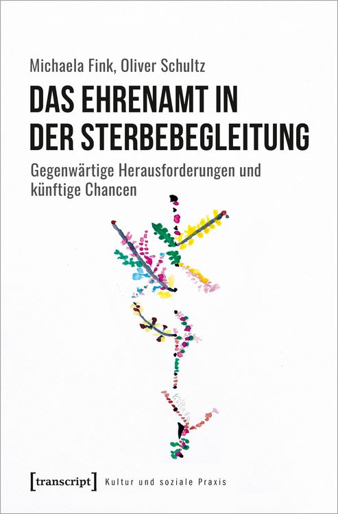 Produktbild: Das Ehrenamt in der Sterbebegleitung