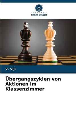 Produktbild: &Uuml;bergangszyklen von Aktionen im Klassenzimmer