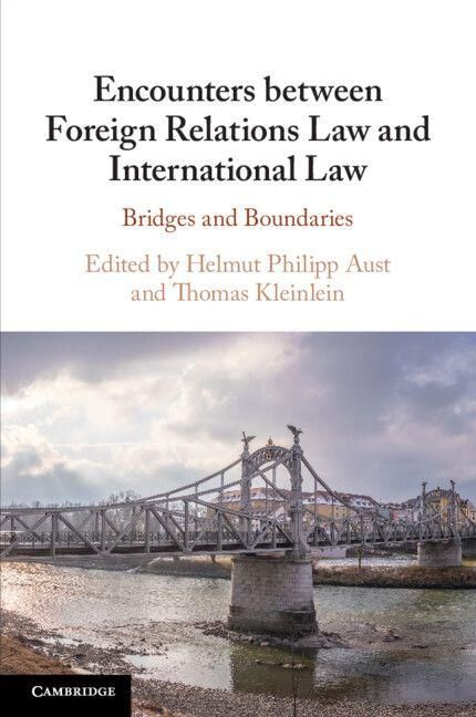 Produktbild: Encounters between Foreign Relations Law and International Law