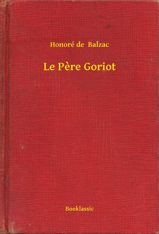 Produktbild: Le P&egrave;re Goriot