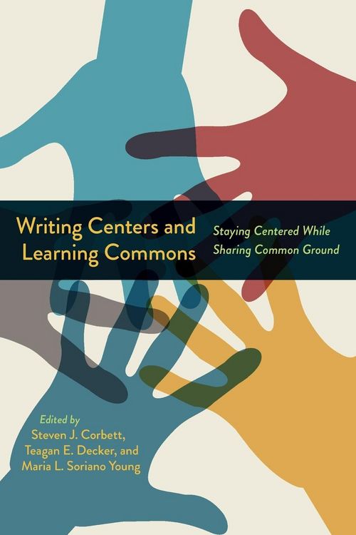 Produktbild: Writing Centers and Learning Commons