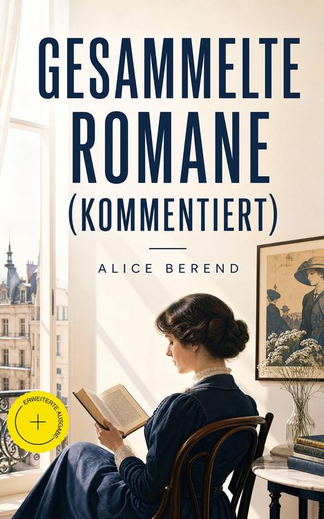 Produktbild: Gesammelte Romane (Kommentiert)
