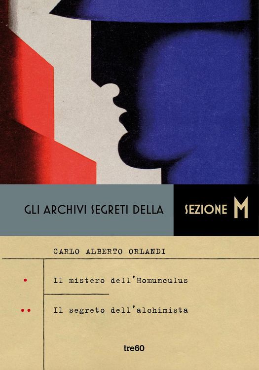 Produktbild: Gli archivi segreti della sezione M: Il mistero dell'homunculus-Il segreto dell'alchimista