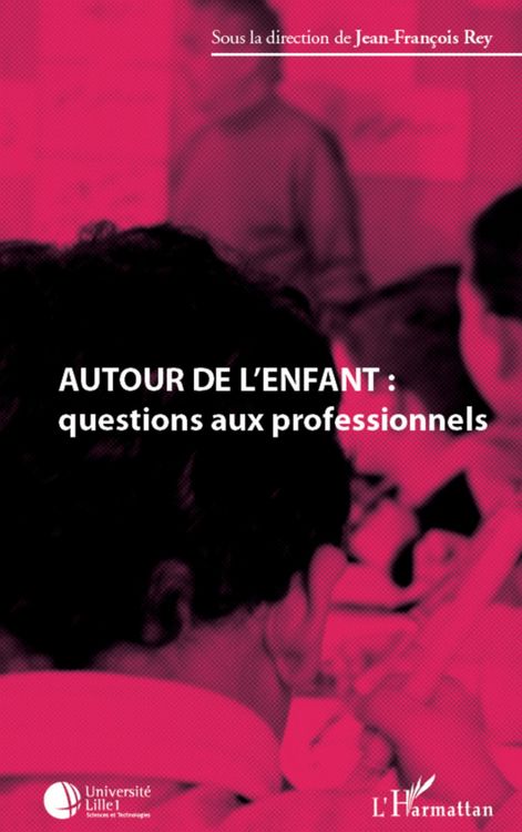 Produktbild: Autour de l'enfant : questions aux professionnels