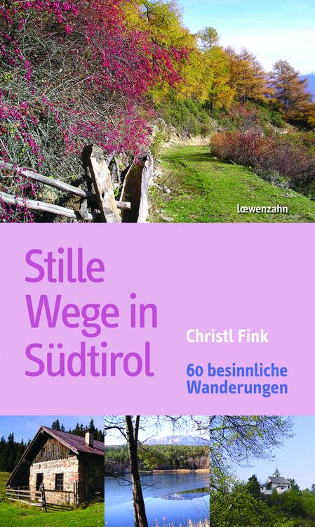 Produktbild: Stille Wege in S&uuml;dtirol