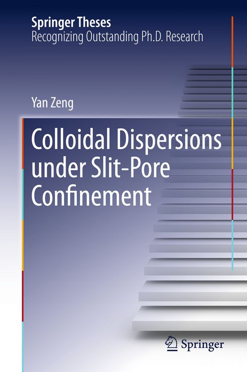 Produktbild: Colloidal Dispersions Under Slit-Pore Confinement