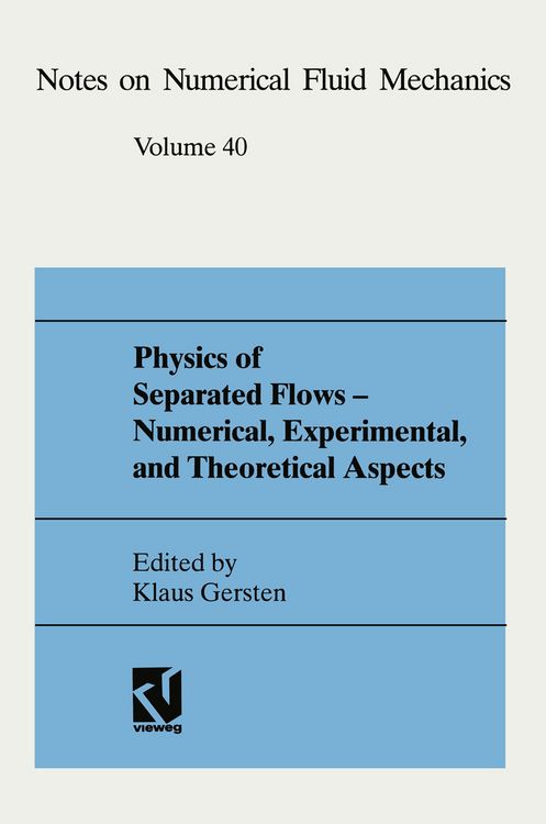 Produktbild: Physics of Separated Flows &mdash; Numerical, Experimental, and Theoretical Aspects