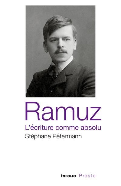Produktbild: Ramuz : l'&eacute;criture comme absolu
