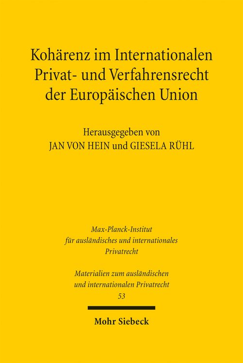 Produktbild: Koh&auml;renz im Internationalen Privat- und Verfahrensrecht der Europ&auml;ischen Union