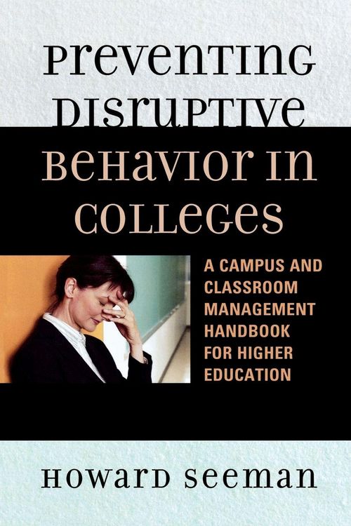 Produktbild: Preventing Disruptive Behavior in Colleges