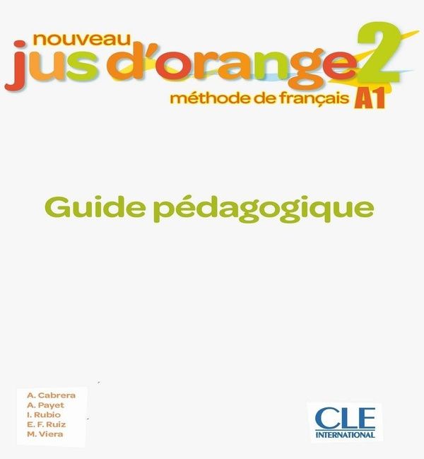 Produktbild: Nouveau jus d'orange 2 : m&eacute;thode de fran&ccedil;ais A1
