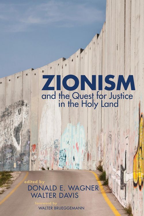 Produktbild: Zionism and the Quest for Justice in the Holy Land