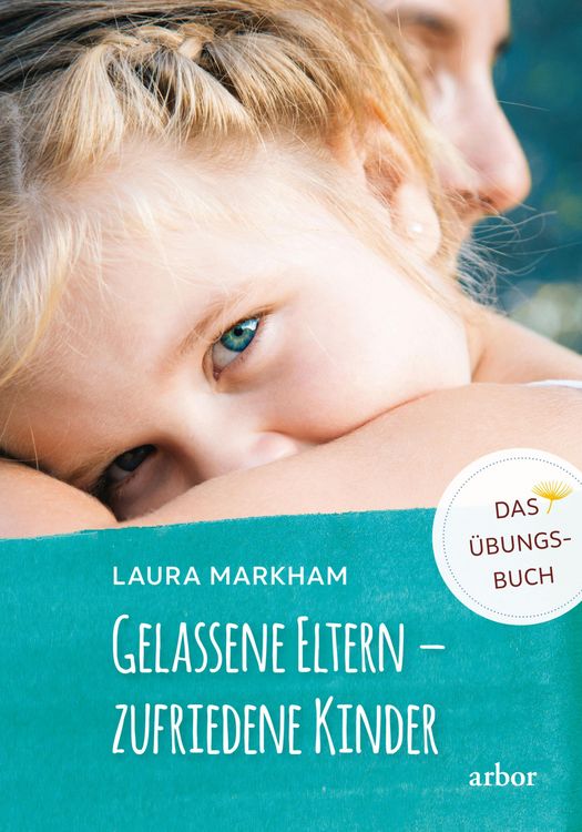Produktbild: Gelassene Eltern - zufriedene Kinder
