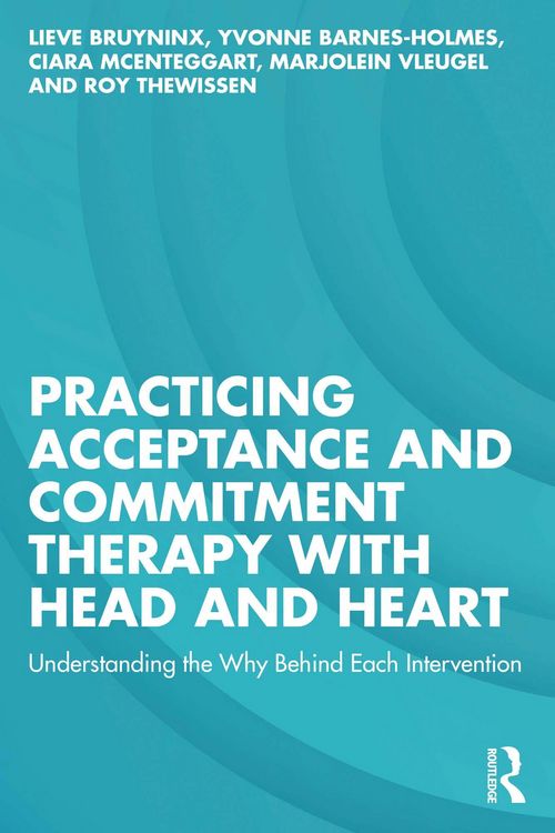 Produktbild: Practicing Acceptance and Commitment Therapy with Head and Heart