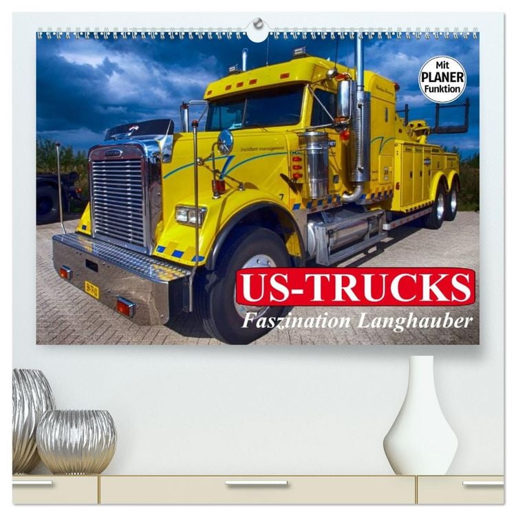Produktbild: US-Trucks. Faszination Langhauber (hochwertiger Premium Wandkalender 2026 DIN A2 quer), Kunstdruck in Hochglanz