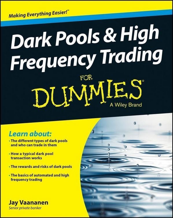 Produktbild: Dark Pools and High Frequency Trading For Dummies