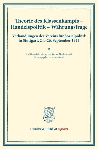 Produktbild: Theorie des Klassenkampfs &ndash; Handelspolitik &ndash; W&auml;hrungsfrage.
