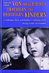 Produktbild: Von &auml;ngstlichen, traurigen und unruhigen Kindern
