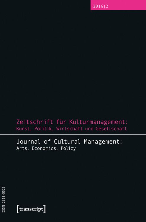 Produktbild: Zeitschrift f&uuml;r Kulturmanagement: Kunst, Politik, Wirtschaft und Gesellschaft