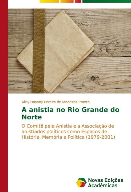 Produktbild: Pereira de Medeiros Pranto, A: Anistia no Rio Grande do Nort