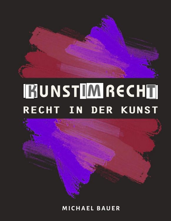 Produktbild: Kunst im Recht - Recht in der Kunst