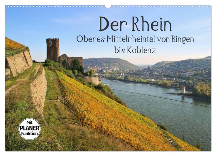 Produktbild: Der Rhein. Oberes Mittelrheintal von Bingen bis Koblenz (Wandkalender 2026 DIN A2 quer), CALVENDO Monatskalender
