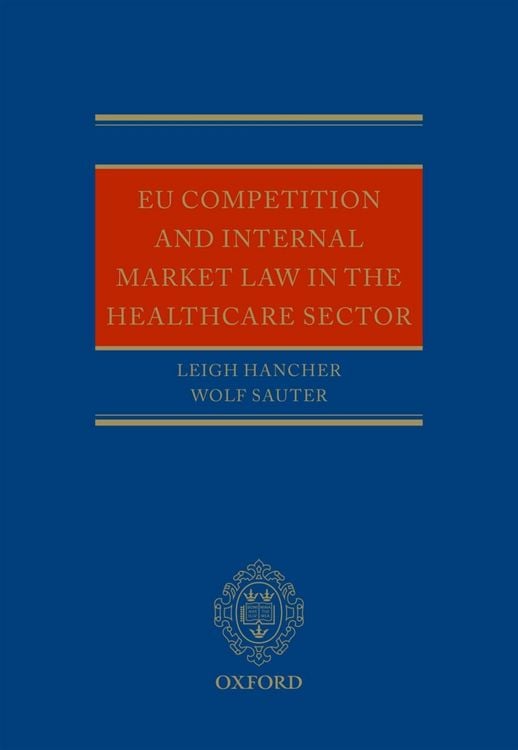 Produktbild: EU Competition and Internal Market Law in the Healthcare Sector