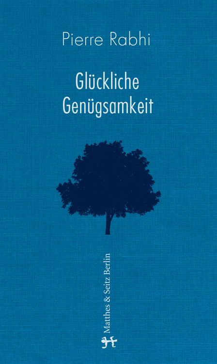 Produktbild: Gl&uuml;ckliche Gen&uuml;gsamkeit