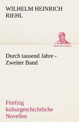 Produktbild: Durch tausend Jahre - Zweiter Band