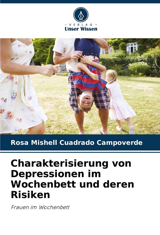 Produktbild: Charakterisierung von Depressionen im Wochenbett und deren Risiken