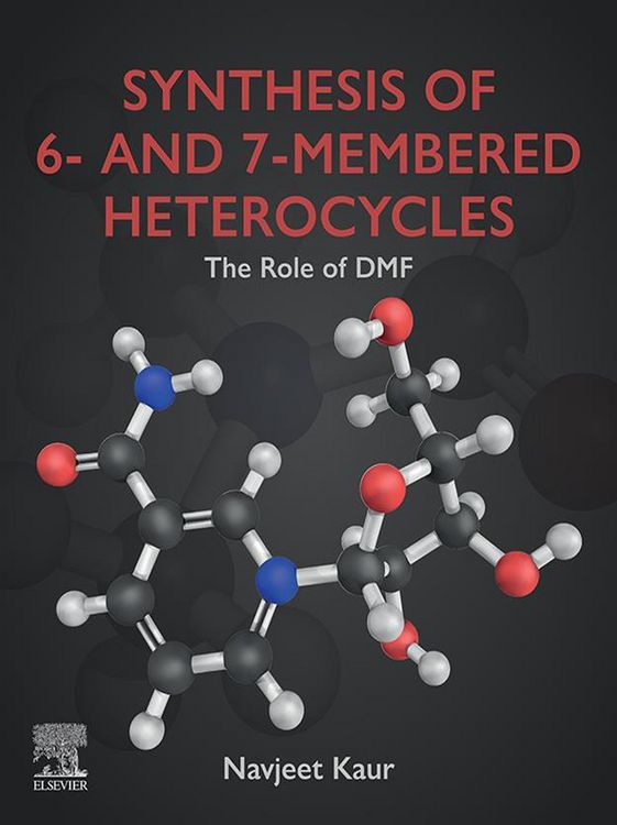 Produktbild: Synthesis of 6- and 7-Membered Heterocycles