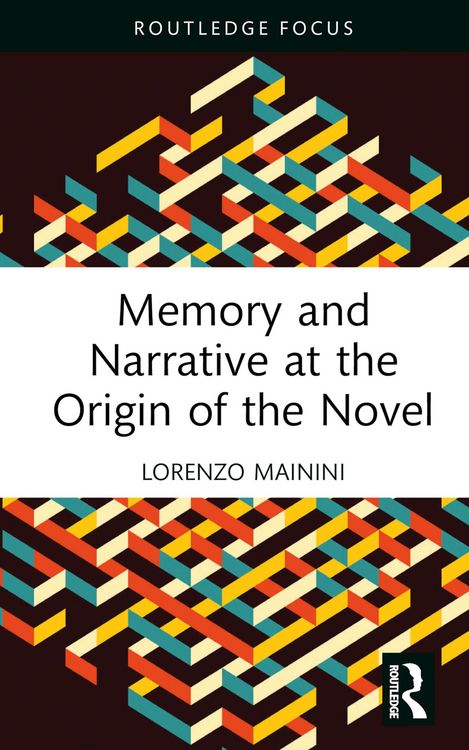 Produktbild: Memory and Narrative at the Origin of the Novel