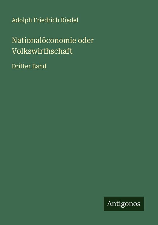Produktbild: National&ouml;conomie oder Volkswirthschaft