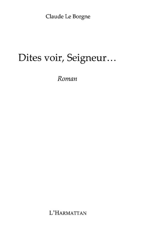 Produktbild: Dites-voir, seigneur... - roman