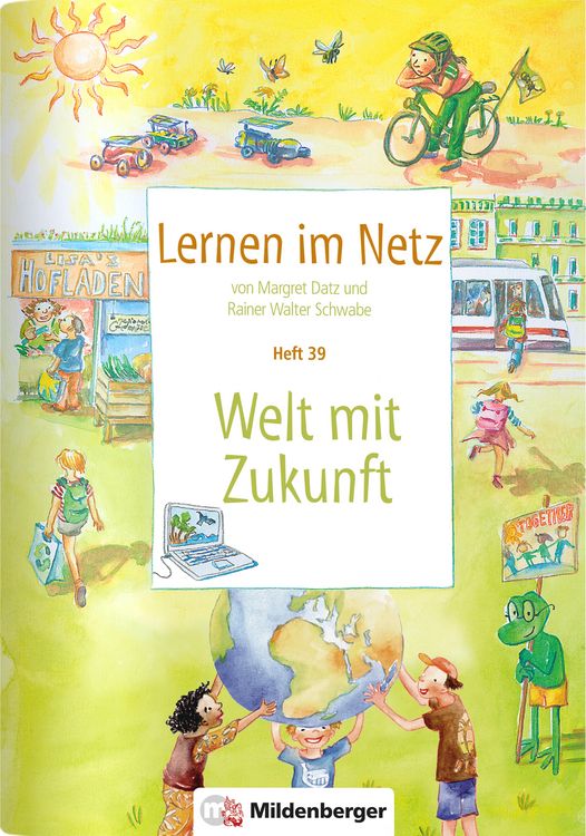 Produktbild: Datz, M: Lernen im Netz 39: Welt mit Zukunft